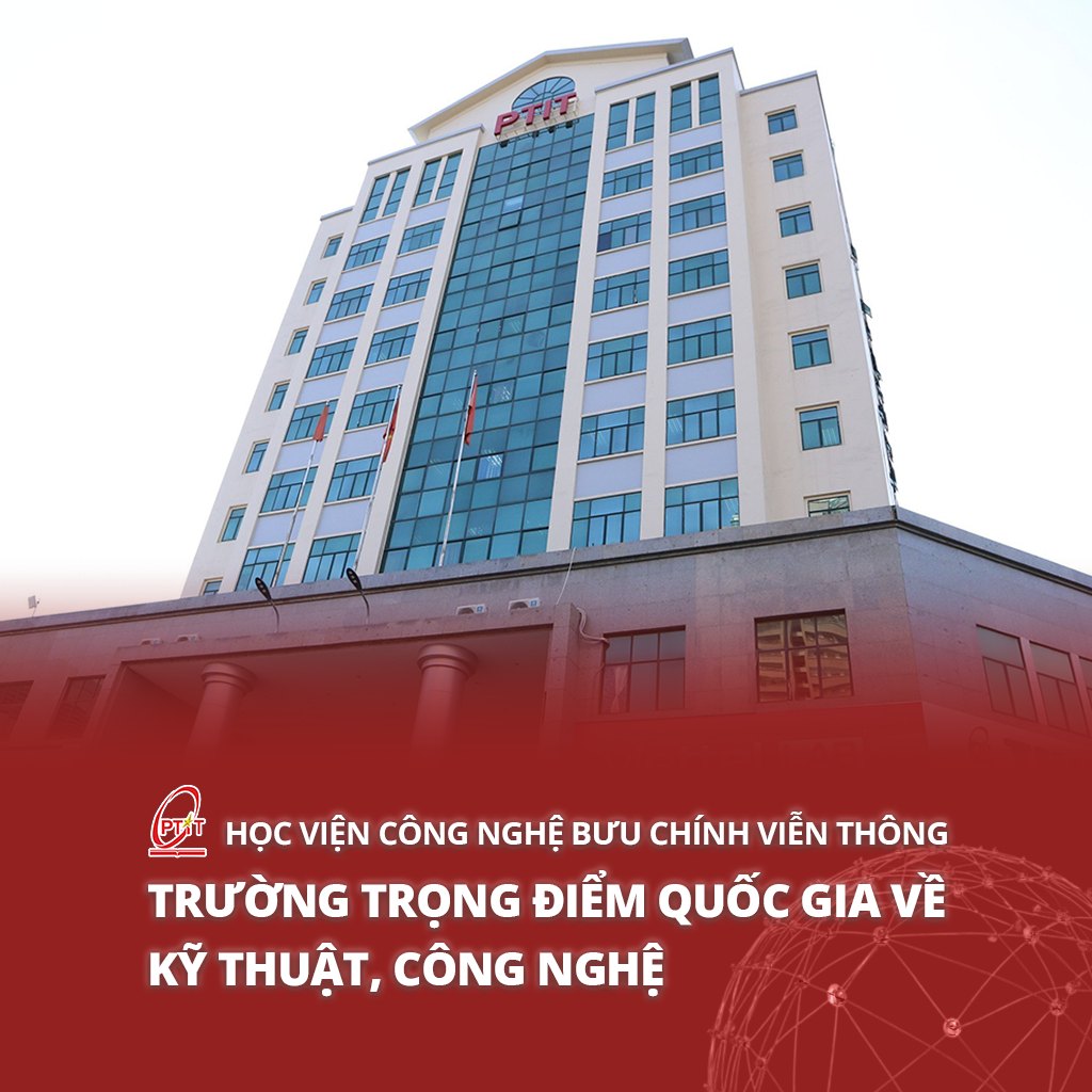 Học viện Công nghệ Bưu chính Viễn thông trở thành một trong 5 Cơ sở Giáo dục Đại học trọng điểm Quốc gia về kỹ thuật, công nghệ